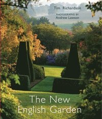 The New English Garden (inbunden)