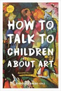 How to Talk to Children About Art (hftad)
