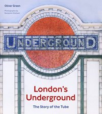 London's Underground (inbunden)