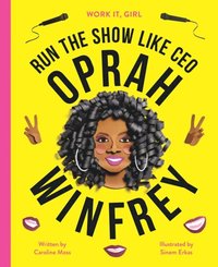 Work It, Girl: Oprah Winfrey (e-bok)