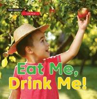 Let's Read: Eat Me, Drink Me! (hftad)