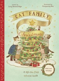 Cat Family Christmas: A Lift-The-Flap Advent Book - With Over 140 Flaps (inbunden)