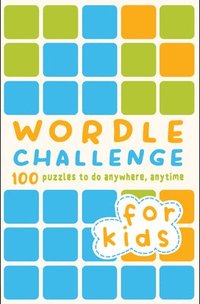 Wordle Challenge for Kids (häftad)