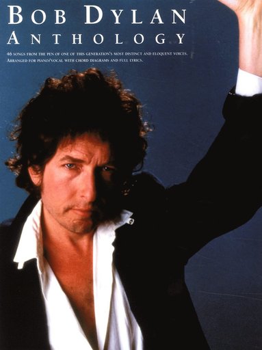 Bob Dylan Anthology (hftad)