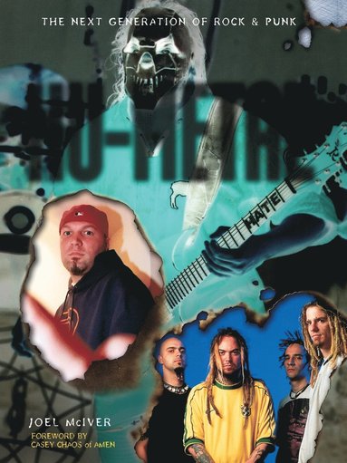 NU-Metal: The Next Generation of Rock & Punk (häftad)