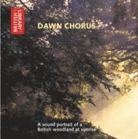 Dawn Chorus (inbunden)
