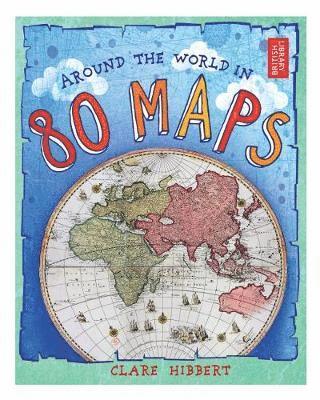 Around the World in 80 Maps (hftad)