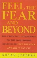 Feel The Fear &; Beyond (häftad)