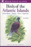 A Field Guide to the Birds of the Atlantic Islands (hftad)