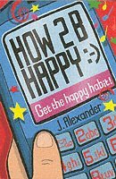 How 2 B Happy (hftad)