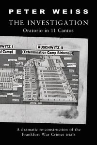 The Investigation: Oratorio in Eleven Cantos (hftad)