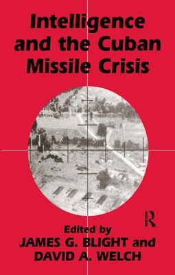 Intelligence and the Cuban Missile Crisis (hftad)