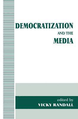 Democratization and the Media (inbunden)