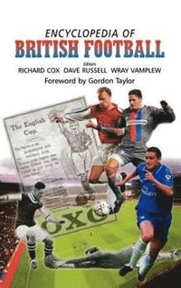 Encyclopedia of British Football (inbunden)