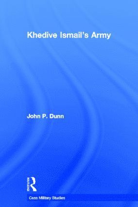 Khedive Ismail's Army (hftad)