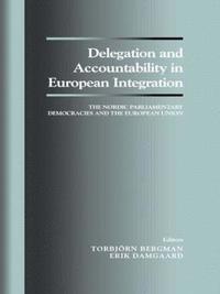 Delegation and Accountability in European Integration (häftad)