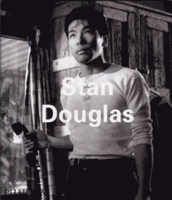 Stan Douglas (häftad)