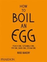 How to Boil an Egg (inbunden)