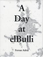 A Day at elBulli (inbunden)