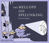 The Mellops Go Spelunking (inbunden)