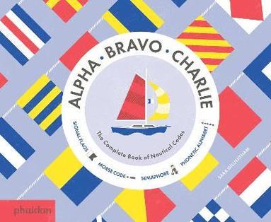 Alpha, Bravo, Charlie (häftad)