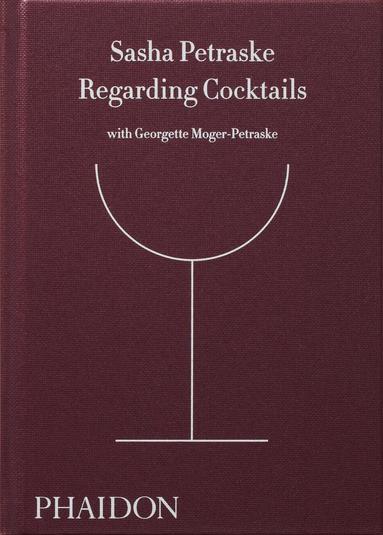 Regarding Cocktails (inbunden)