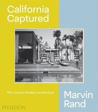California Captured (inbunden)