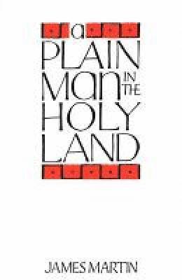 Plain Man in the Holy Land (häftad)