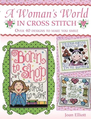 Woman'S World in Cross Stitch (inbunden)