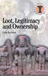 Loot, Legitimacy and Ownership