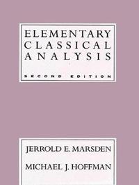 Elementary Classical Analysis (inbunden)
