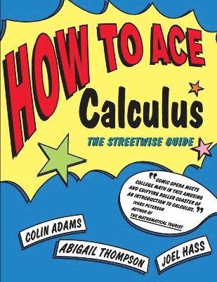 How to Ace Calculus (häftad)