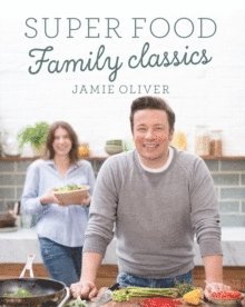 Super Food Family Classics (häftad)