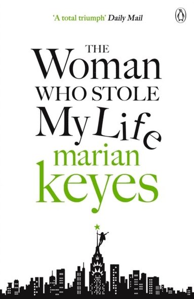 Woman Who Stole My Life (e-bok)