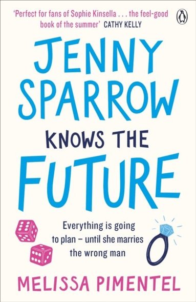 Jenny Sparrow Knows the Future (e-bok)