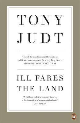 Ill Fares The Land (häftad)