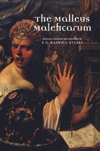 The Malleus Maleficarum (häftad)