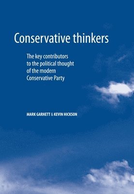 Conservative Thinkers (inbunden)