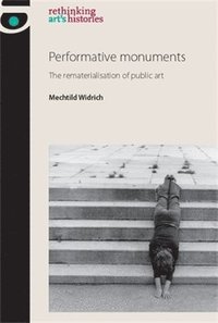 Performative Monuments (hftad)