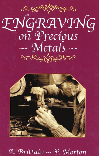 Engraving on Precious Metals (inbunden)