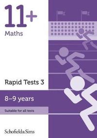 11+ Maths Rapid Tests Book 3: Year 4, Ages 8-9 (hftad)