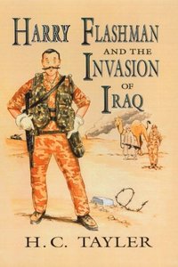 Harry Flashman and the Invasion of Iraq (e-bok)