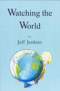 Watching The World (e-bok)