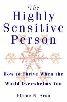 The Highly Sensitive Person (häftad)