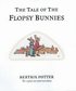 The Tale of The Flopsy Bunnies
