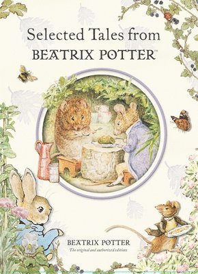 Selected Tales from Beatrix Potter (inbunden)