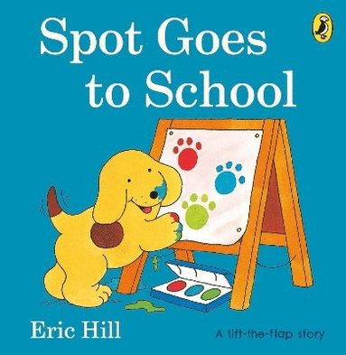 Spot Goes to School (häftad)