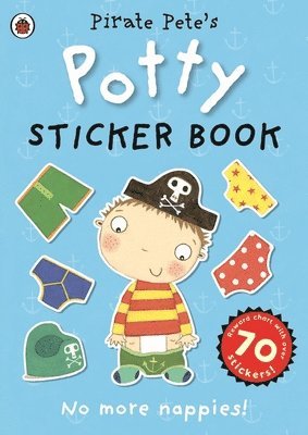 Pirate Pete's Potty sticker activity book (h�ftad)