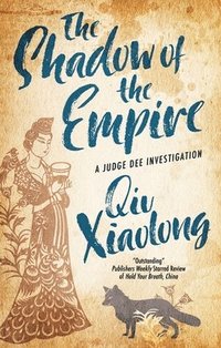The Shadow of the Empire (inbunden)