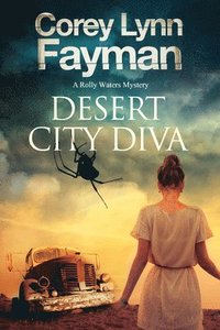 Desert City Diva (inbunden)